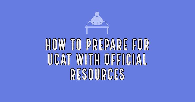 How to prepare for UCAT with official resources